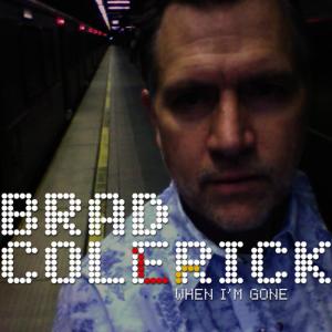 ดาวน์โหลดและฟังเพลง Leave It All Behind พร้อมเนื้อเพลงจาก Brad Colerick
