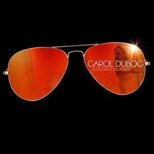 Carol Duboc的專輯Colored Glasses