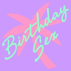 ดาวน์โหลดและฟังเพลง Beamer พร้อมเนื้อเพลงจาก Birthday Sex