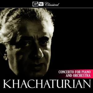 Emin Khatchaturian的專輯Khatchaturian Concerto for Piano and Orchestra (Single)