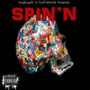 อัลบัม Spin'n (feat. Clyde Carson, Goon & Kizd) ศิลปิน Kaz Kyzah