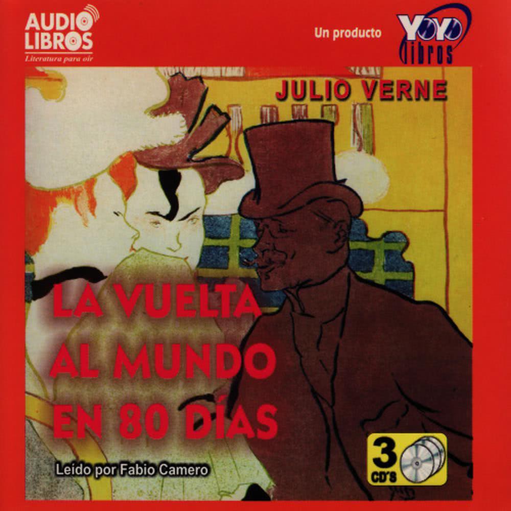 La Vuelta al Mundo en 80 Días, Segunda Parte: I
