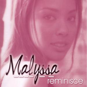 อัลบัม Reminisce ศิลปิน Malyssa