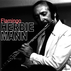 ดาวน์โหลดและฟังเพลง One Way Love พร้อมเนื้อเพลงจาก Herbie Mann