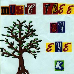 อัลบัม Music Tree ศิลปิน Eye K