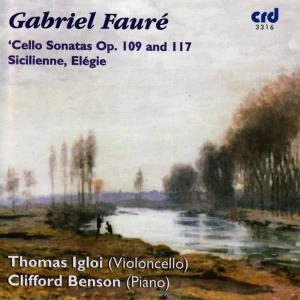 Clifford Benson的專輯Fauré: Cello Sonatas Op. 109 and 117, Sicilienne, Elégie