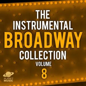 The Hit Co.的專輯The Instrumental Broadway Collection, Vol. 8