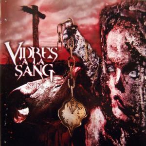 ดาวน์โหลดและฟังเพลง Som พร้อมเนื้อเพลงจาก Vidres a la Sang
