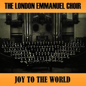 收聽The London Emmanuel Choir的Joy to the World歌詞歌曲