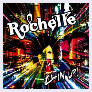收聽Rochelle的Chin Up歌詞歌曲