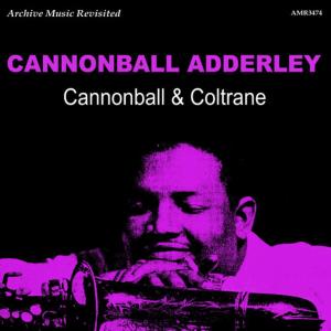 ดาวน์โหลดและฟังเพลง Limehouse Blues พร้อมเนื้อเพลงจาก Cannonball Adderley