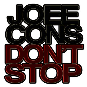 ดาวน์โหลดและฟังเพลง Don't Stop พร้อมเนื้อเพลงจาก Joee Cons