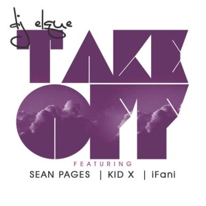 收聽DJ Elque的Take Off [Radio Edit] (Radio Edit)歌詞歌曲