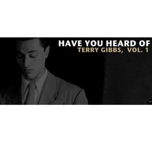 收聽Terry Gibbs的Haunted歌詞歌曲