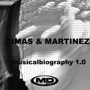 อัลบัม Musical Biography 1.0 (Dimas & Martinez) ศิลปิน Various Artists