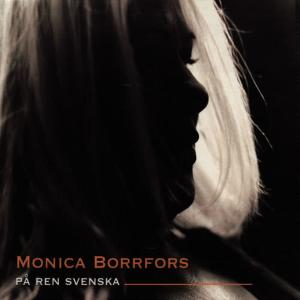 Monica Borrfors的專輯På Ren Svenska