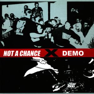 อัลบัม Demo ศิลปิน Not A Chance