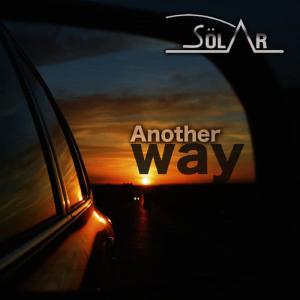 收聽Sölar的Another Way歌詞歌曲