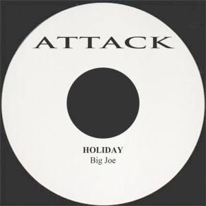 ดาวน์โหลดและฟังเพลง Holiday พร้อมเนื้อเพลงจาก B.I.G JOE