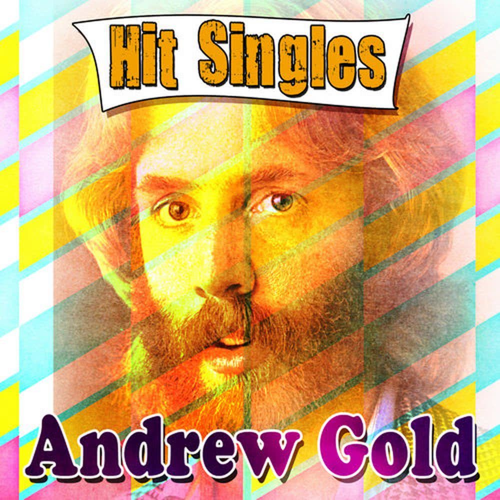 Andrew Gold - Hit Singles