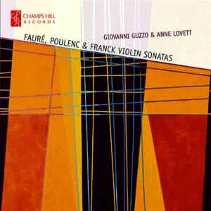 Anne Lovett的專輯Faure, Poulenc and Franck Violin Sonatas