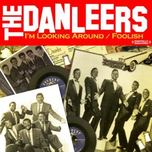 ดาวน์โหลดและฟังเพลง I'm Looking Around พร้อมเนื้อเพลงจาก The Danleers