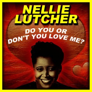 ดาวน์โหลดและฟังเพลง Let Me Love You พร้อมเนื้อเพลงจาก Nellie Lutcher