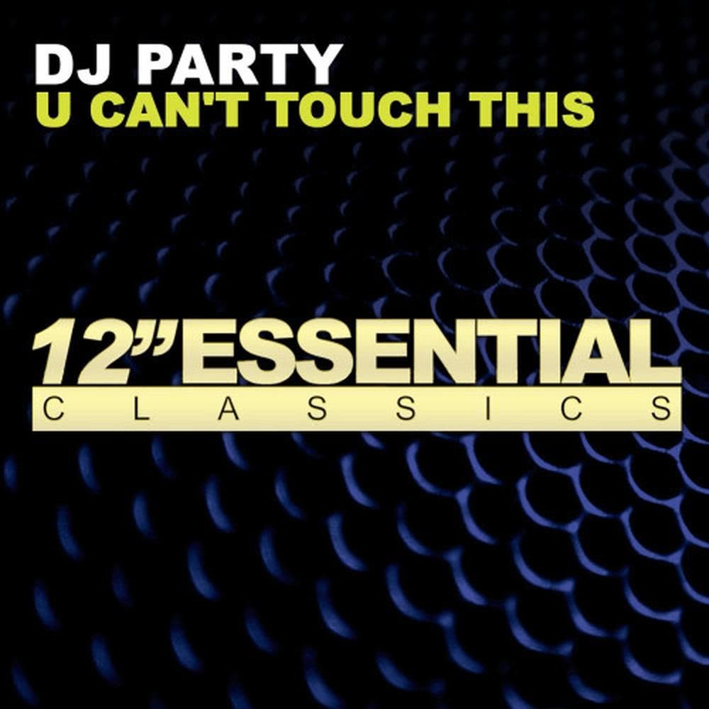 U Can’t Touch This