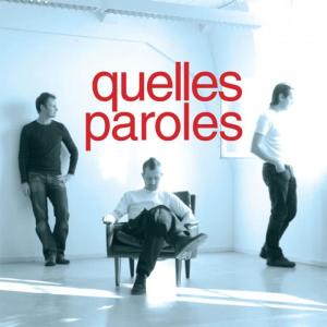 Quelles Paroles的專輯First Class Second Hand