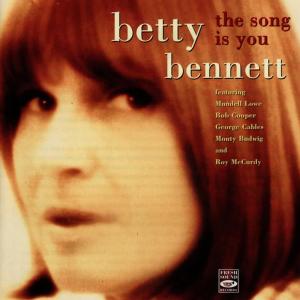 Betty Bennett的專輯The Song Is You