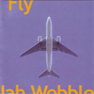 ดาวน์โหลดและฟังเพลง Fly 2 พร้อมเนื้อเพลงจาก Jah Wobble