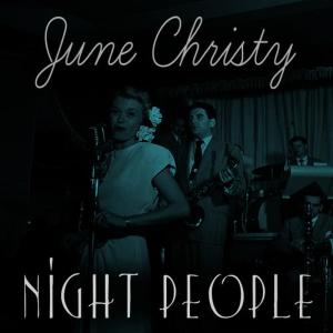 收聽June Christy的Bewiched, Bothered and Bewildered歌詞歌曲