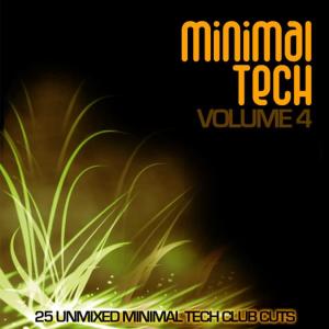 Various Artists的專輯Minimal Tech Volume 4