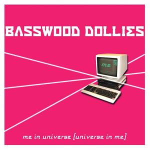 Basswood Dollies的專輯Me in Universe (Universe in Me)