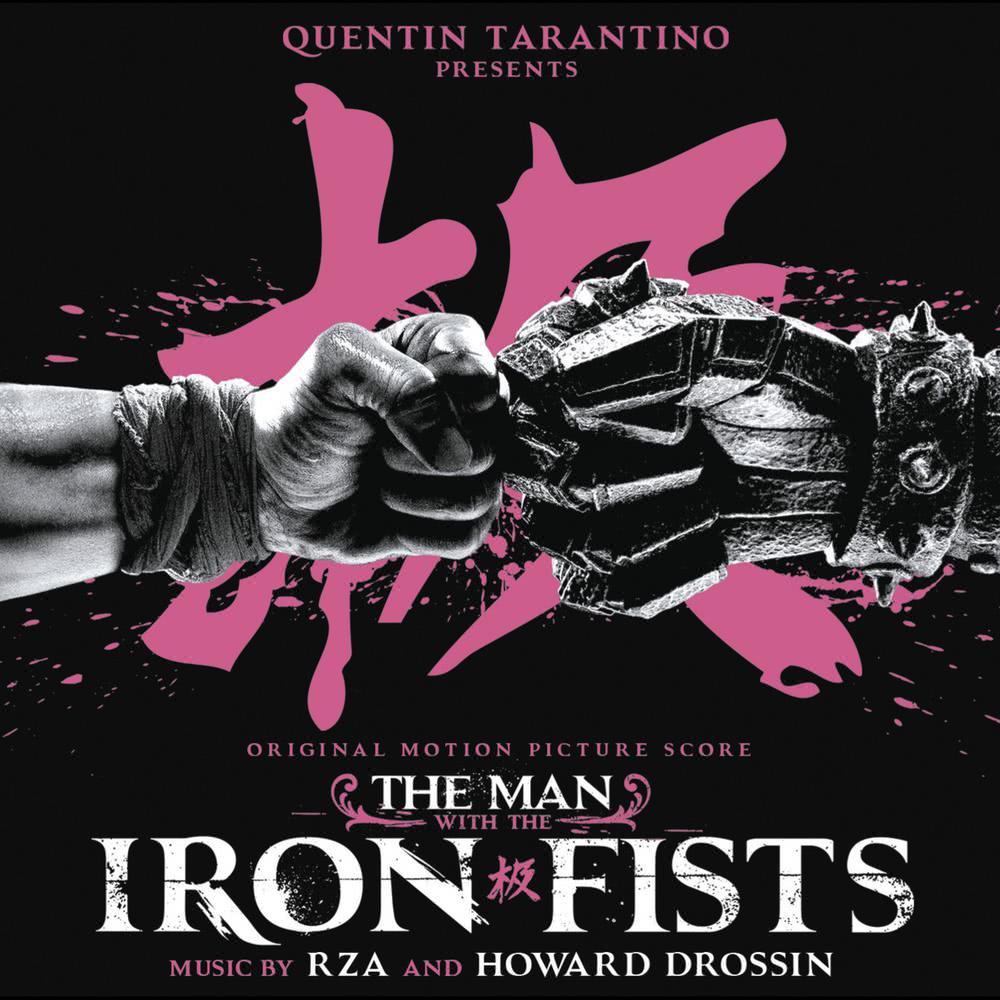 The Man With the Iron Fists (Original Motion Picture Score)