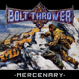 ดาวน์โหลดและฟังเพลง Mercenary พร้อมเนื้อเพลงจาก Bolt Thrower