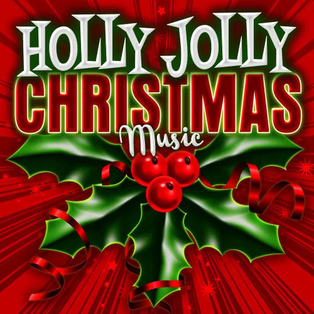 Holly Jolly Christmas Music