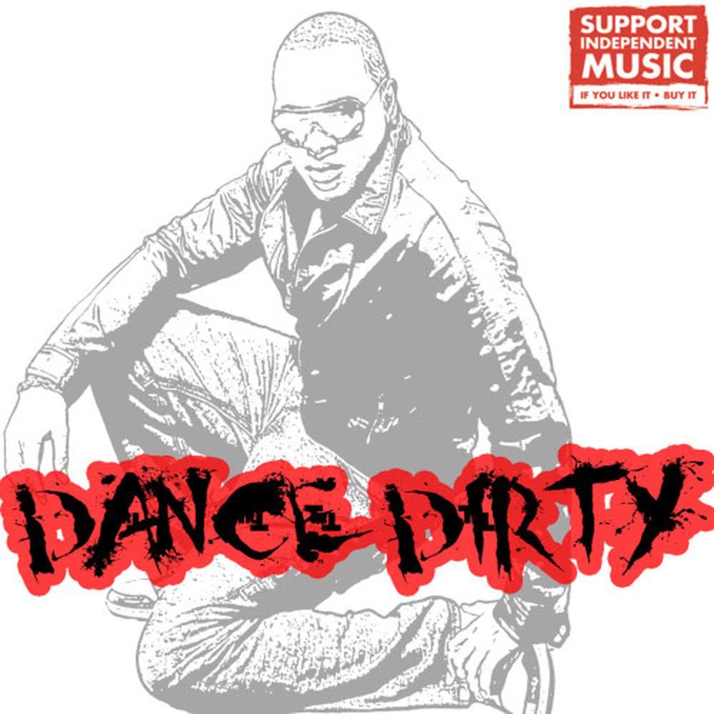 Dance Dirty (Single|Explicit)