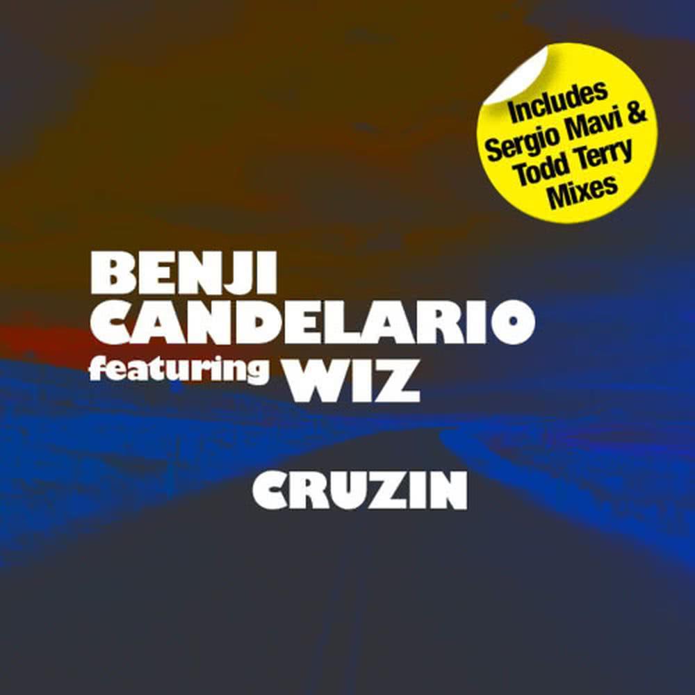 Cruzin (feat WIZ) (Todd Terry and Sergio Mavi Skateboard Mix)