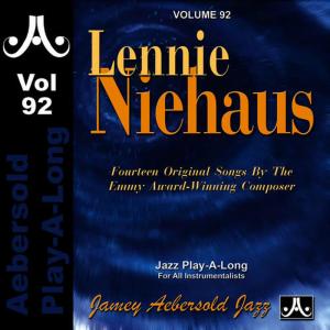 Jamey Aebersold Play-A-Long的專輯Lennie Niehaus - Volume 92