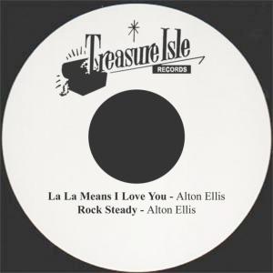 อัลบัม La La Means I Love You ศิลปิน Alton Ellis