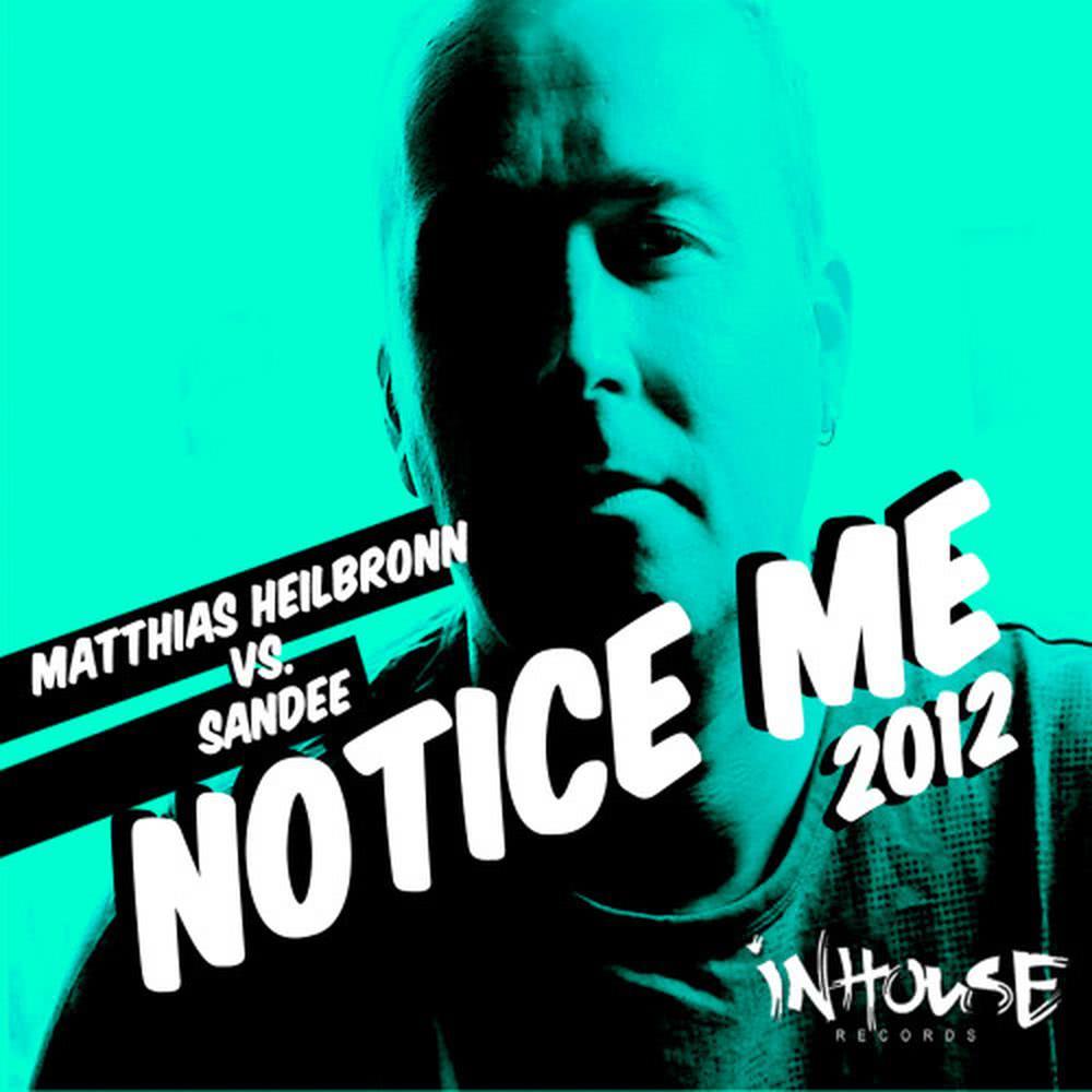 Notice Me [Beat's n' Bass] (Beat's n' Bass)