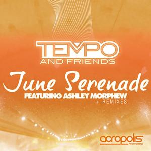 ดาวน์โหลดและฟังเพลง June Serenade [F1nale Season Premier Remix] (F1nale Season Premier Remix) พร้อมเนื้อเพลงจาก Tempo