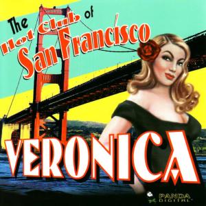 收聽The Hot Club Of San Francisco的Veronica歌詞歌曲