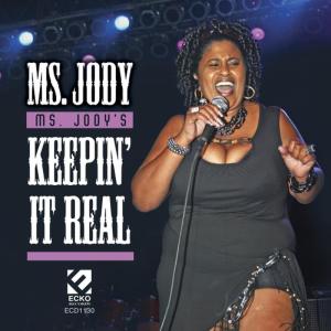 Ms. Jody的專輯Ms. Jody's Keepin' It Real
