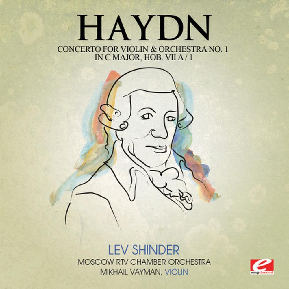 Concerto for Violin and Orchestra No. 1 in C Major, Hob. VIIa/1: III. Finale: Presto