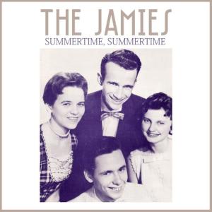 ดาวน์โหลดและฟังเพลง Summertime, Summertime พร้อมเนื้อเพลงจาก The Jamies