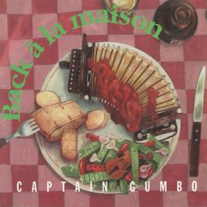 อัลบัม Back à la Maison ศิลปิน Captain Gumbo