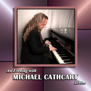อัลบัม An Evening with Michael Cathcart Live ศิลปิน Michael Cathcart