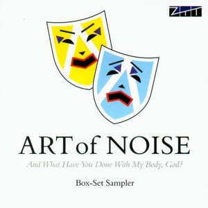 The Art Of Noise的專輯And What Have You Done With My Body, God? (Sampler)